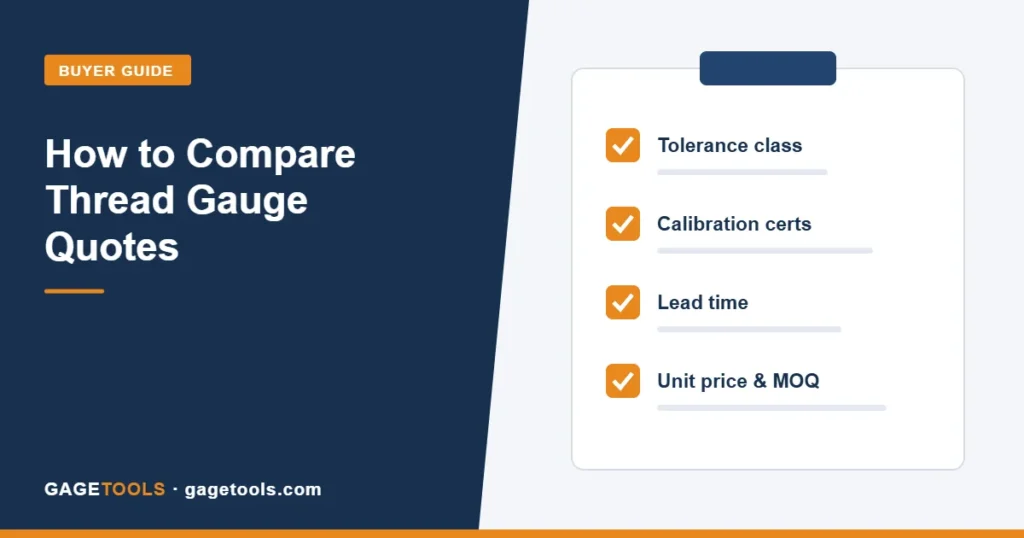 How to Compare Thread Gauge Manufacturer Quotes