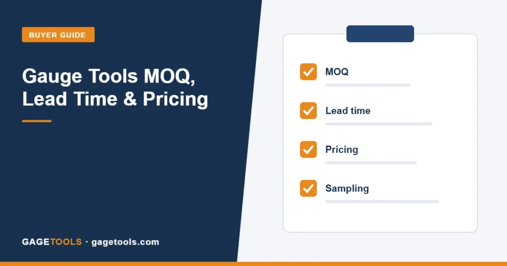 Precision Gauge Tools MOQ, Lead Time & Pricing: A Complete Buyer’s Guide