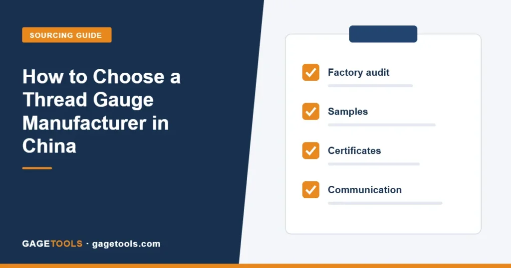 How to Choose a Thread Gauge Manufacturer in China